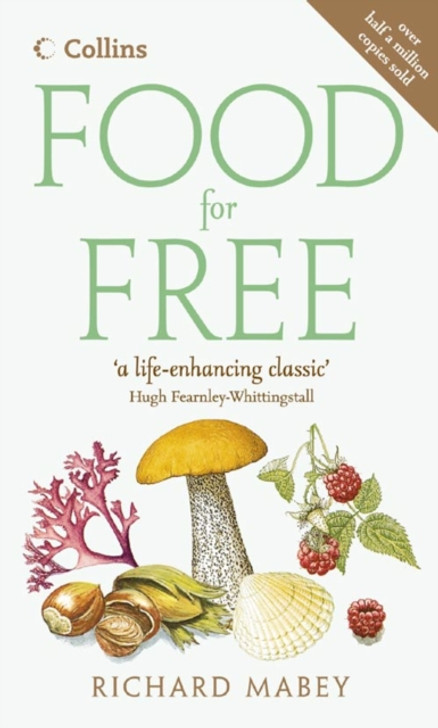 Food for Free / Richard Mabey
