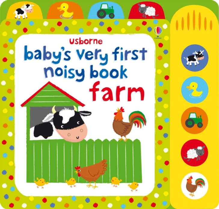 Usborne Baby's Very First Noisy Book: Farm Board Book