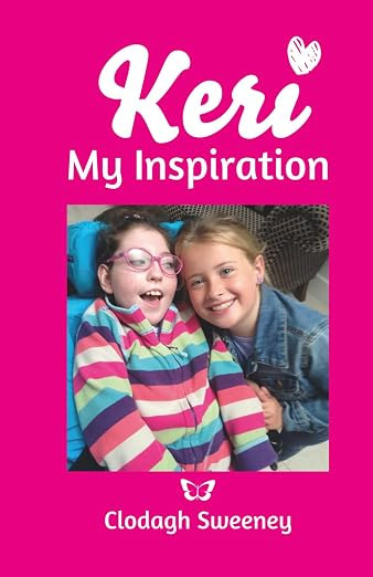 Keri: My Inspiration / Clodagh Sweeney
