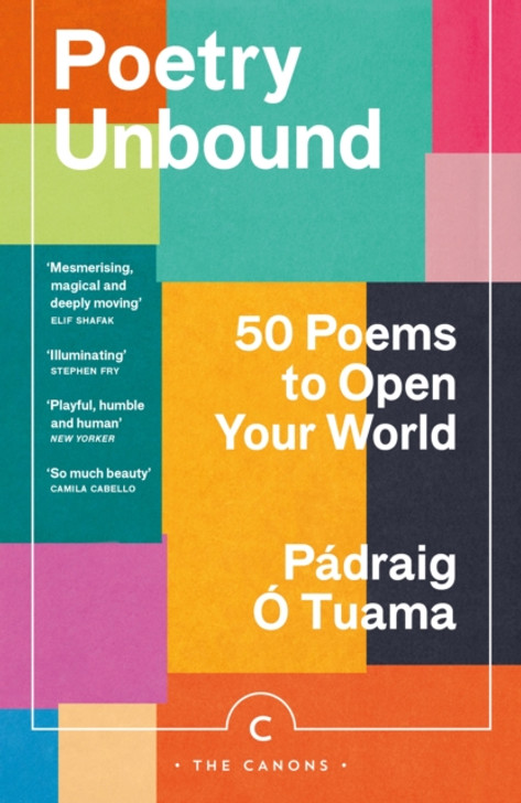 Poetry Unbound : 50 Poems to Open Your World PBK / Padraig O Tuama
