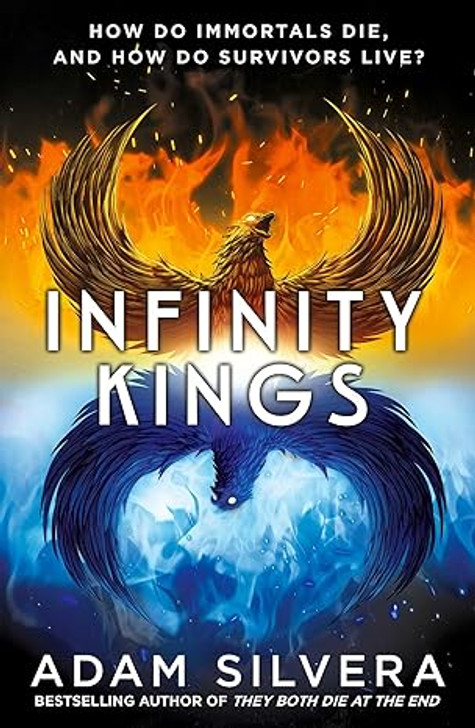 Infinity Kings / Adam Silvera