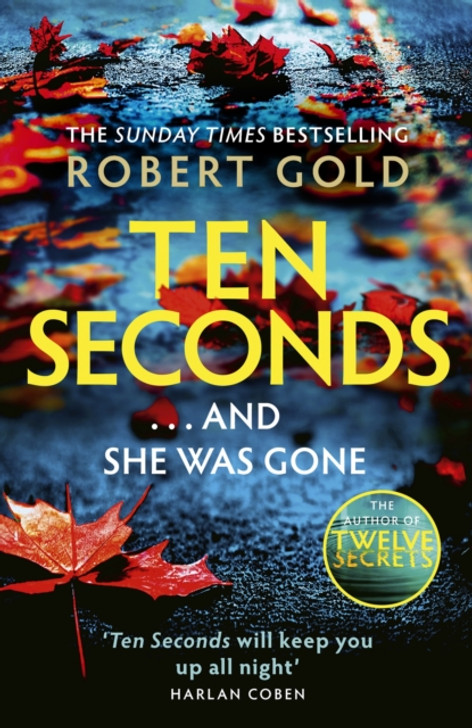Ten Seconds / Robert Gold