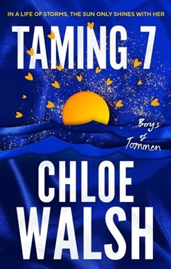 Taming 7 / Chloe Walsh