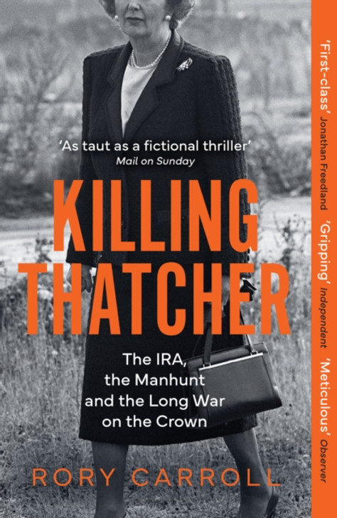 Killing Thatcher PB / Rory Carroll