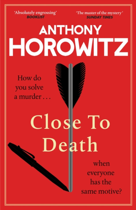 Close to Death / Anthony Horowitz