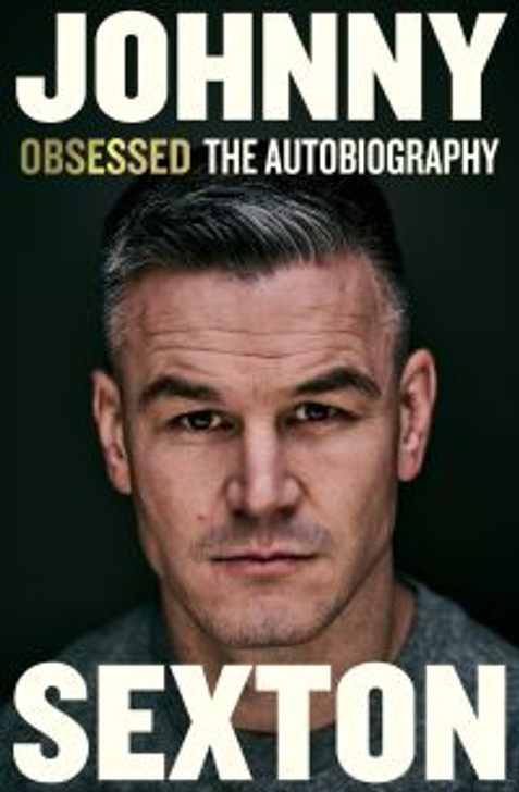 Obsessed: The Autobiography / Johnny Sexton **Pre-Order**