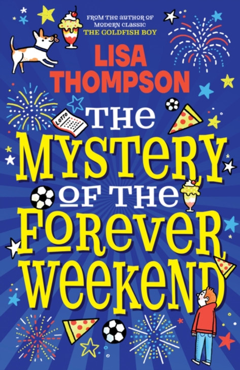Mystery of the Forever Weekend / Lisa Thompson