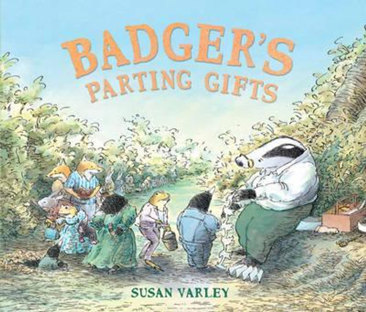 Badger's Parting Gifts PBK / Susan Varley