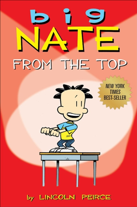 Big Nate From the Top Graphic Novel / Lincoln Peirce