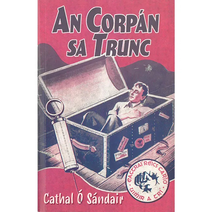 An Corpán Sa Trunc / Cathal Ó Sándair