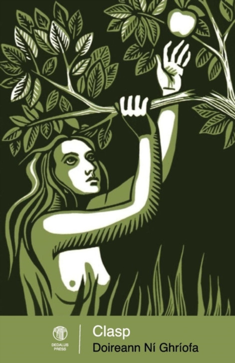 Clasp / Doireann Ni Ghriofa