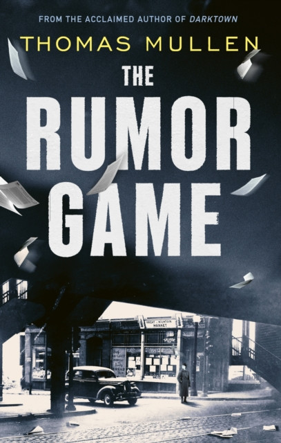 Rumor Game, The PB / Thomas Mullen