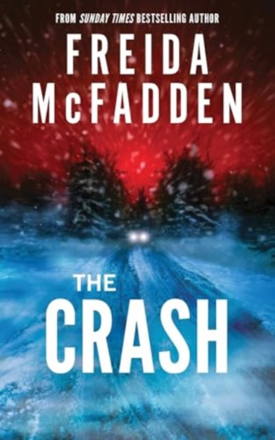 Crash, The / Freida McFadden