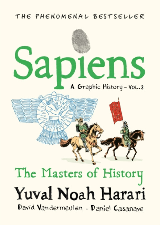 Sapiens A Graphic History Vol. 3 / Yuval Noah Harari