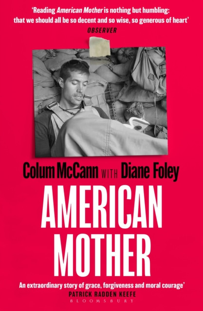 American Mother PBK / Colum McCann with Diane Foley