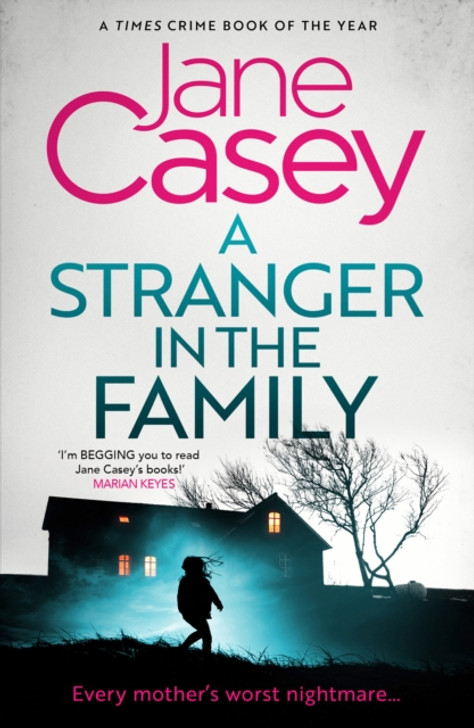 Stranger in the Family PBK / Jane Casey