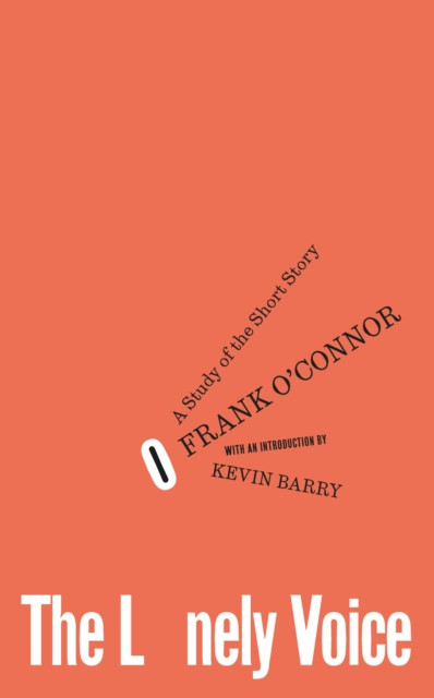 Lonely Voice, The / Frank O' Connor