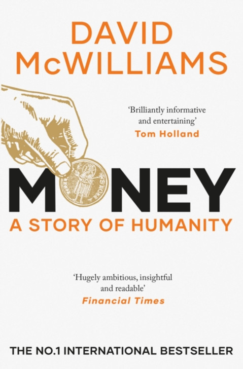 Money: A Story of Humanity PBK / David McWilliams