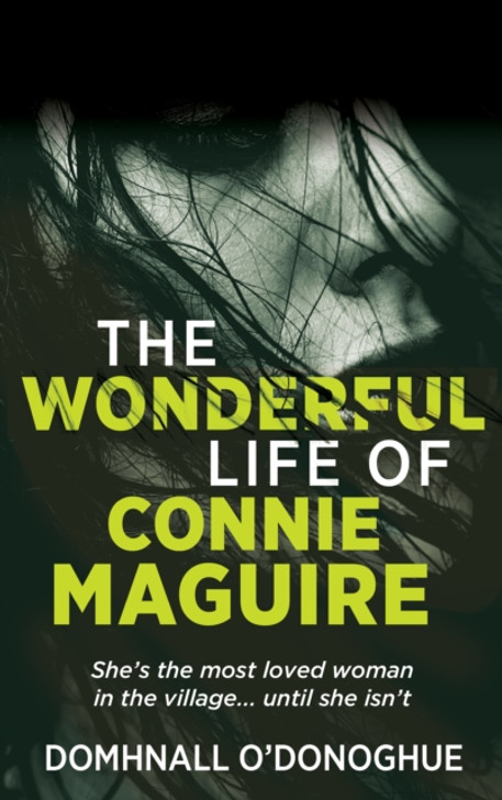 (Wonderful) Life of Connie Maguire, The / Domhnall O'Donoghue