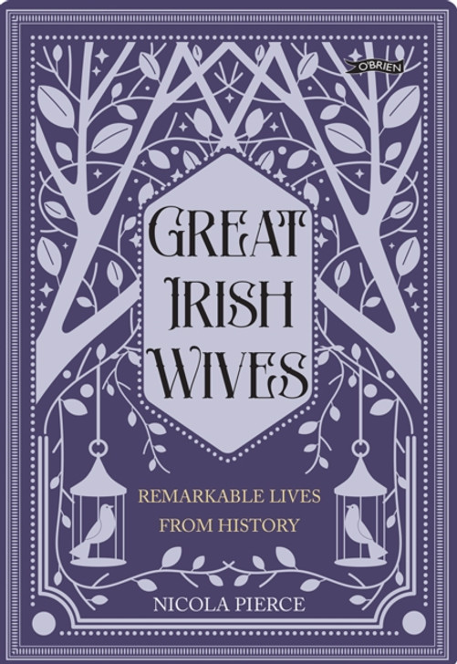 Great Irish Wives / Nicola Pierce