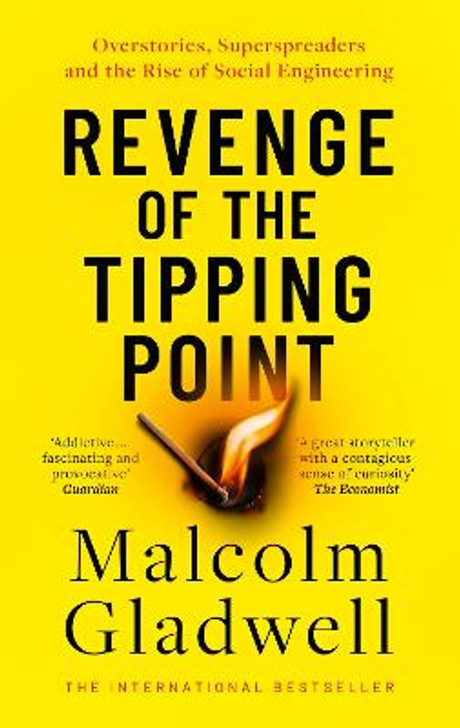 Revenge of the Tipping Point / Malcolm Gladwell
