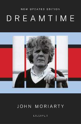 Dreamtime / John Moriarty