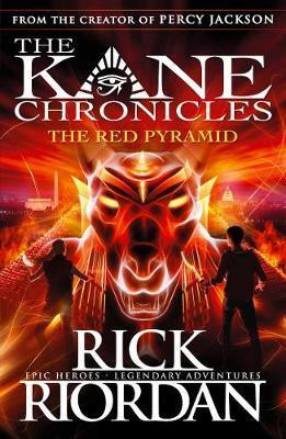 Kane Chronicles 1: The Red Pyramid / Rick Riordan