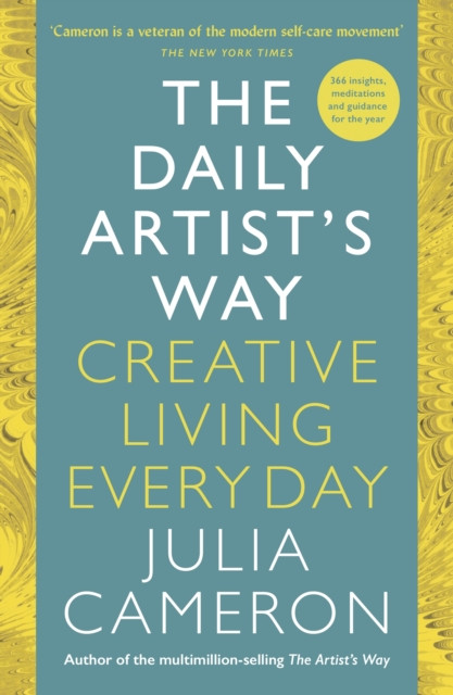 Daily Artist's Way, The:Creative Living Every Day / Julia Cameron