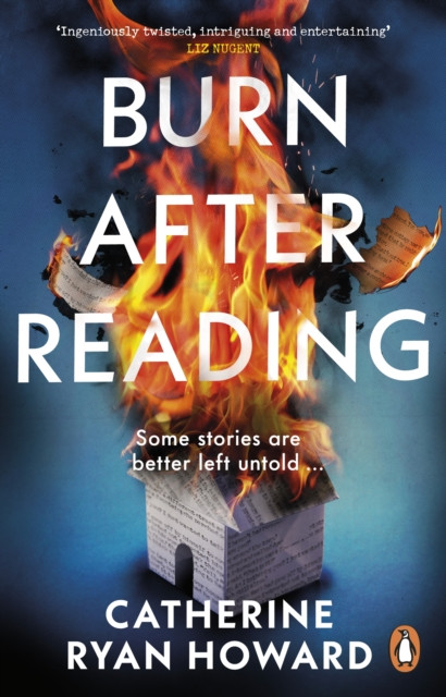 Burn After Reading PB / Catherine Ryan Howard