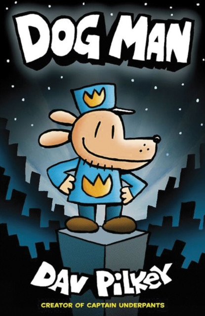 Dog Man PBK / Dav Pilkey
