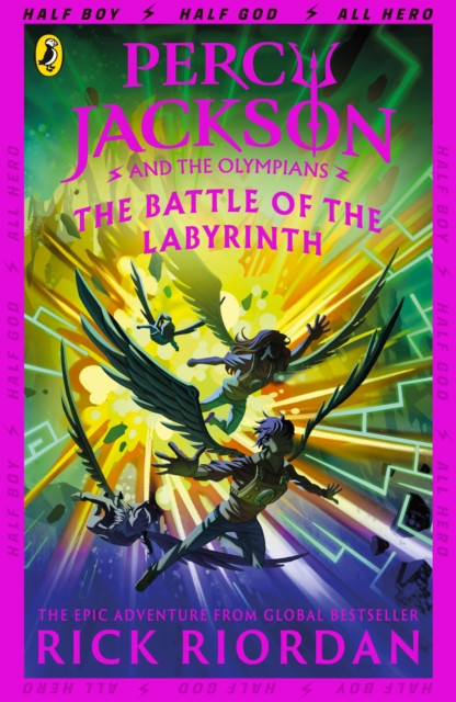 Percy Jackson and the Battle of the Labyrinth Book 4 / Rick Riordan