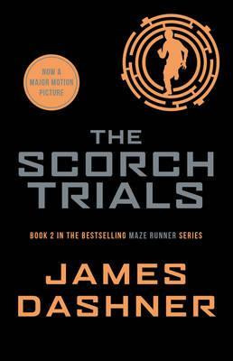 Maze Runner 2, The: The Scorch Trials / James Dashner