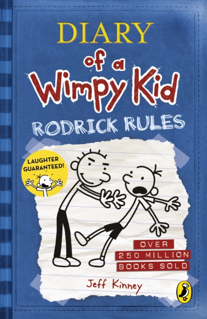 Diary Of A Wimpy Kid 2 : Rodrick Rules / Jeff Kinney
