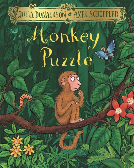 Monkey Puzzle Picture Book / Julia Donaldson & Axel Scheffler