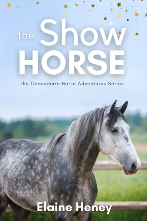 Connemara Horse Adventure Series Book 2: Show Horse, The / Elaine Heney