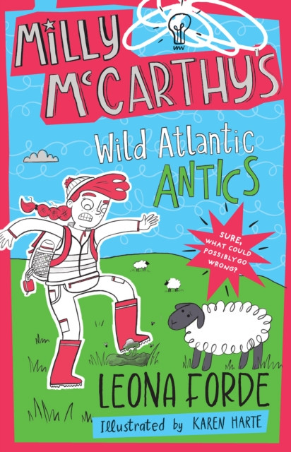Milly Mccarthys Wild Atlantic Antics / Leona Forde