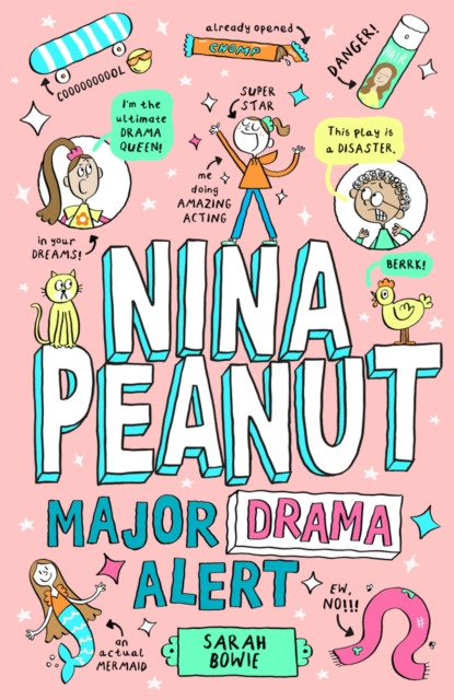 Nina Peanut Major Drama Alert  / Sarah Bowie