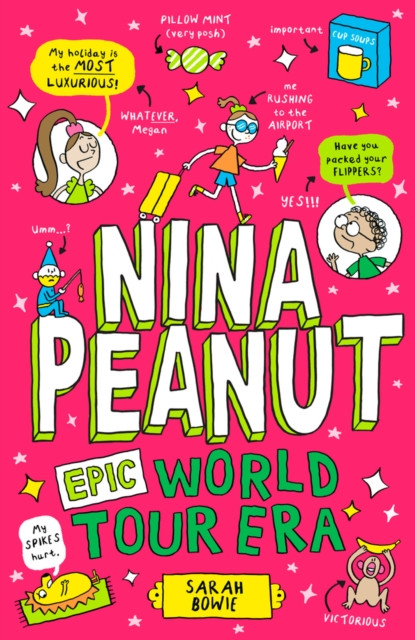 Nina Peanut: Epic World Tour Era / Sarah Bowie