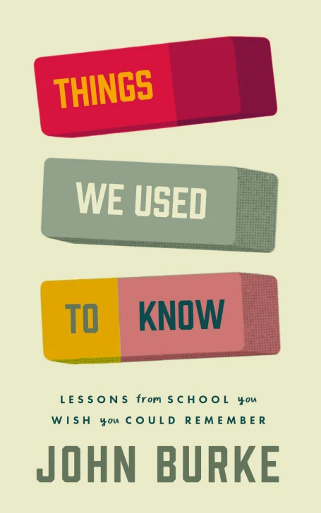 Things We Used To Know / John Burke