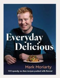 Everyday Delicious / Mark Moriarty