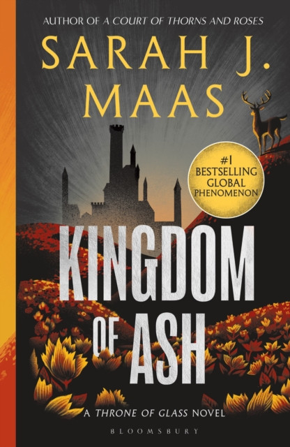 Kingdom of Ash / Sarah J. Maas