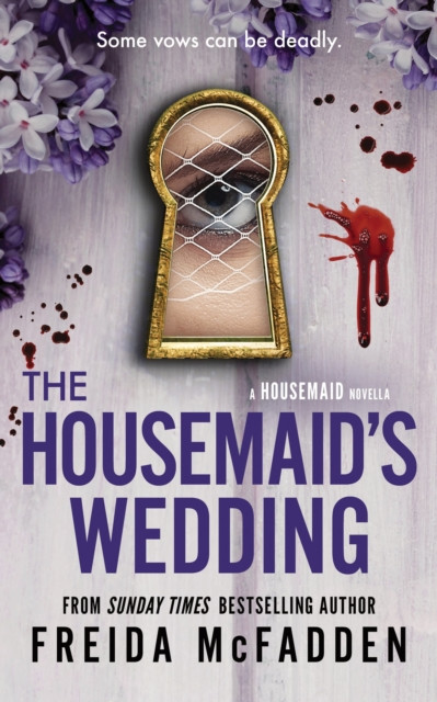The Housemaid's Wedding / Freida McFadden