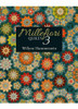 Millefiori Quilts 3 by Willyne Hammerstein