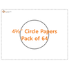 4 1/2" Circle Papers - Pack of 64