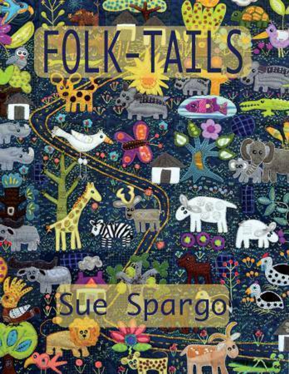 Sue Spargo : Folk Tails