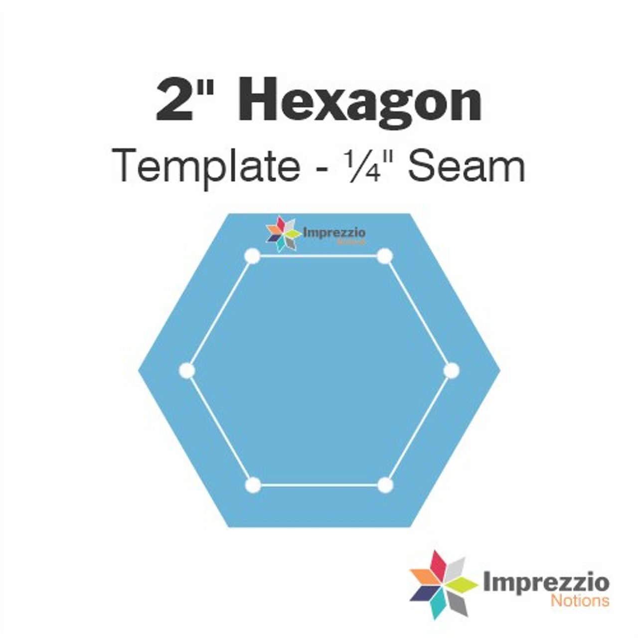 2" Hexagon Template - 1/4" Seam