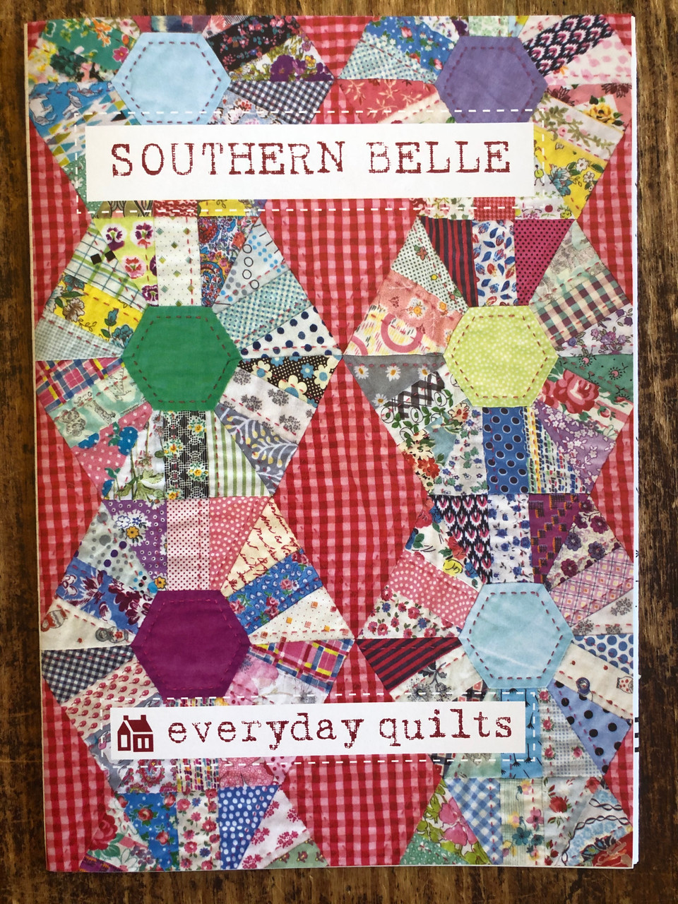 Everyday Quilts by Sandra Boyle : Southern Belle