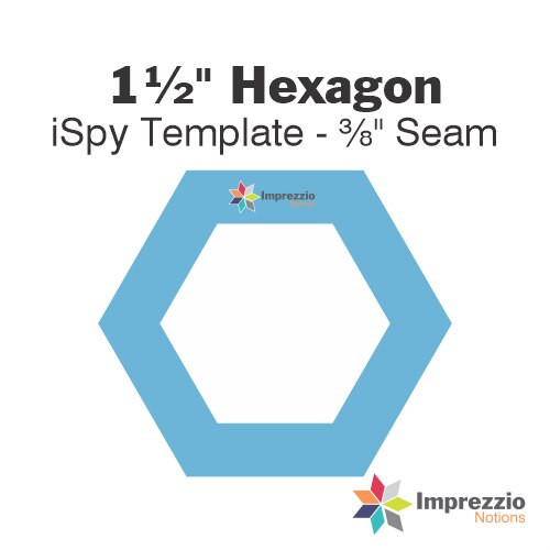 1 1/2" Hexagon iSpy Template - 3/8" Seam