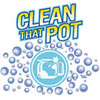 Clean That Pot®