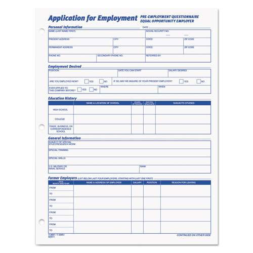 Employee Application Form, 8.38 X 11, 1/page, 50 Forms/pad, 2 Pads/pack Employee Application Form, 8.38 X 11, 1/page, 50 Forms/pad, 2 Pads/pack